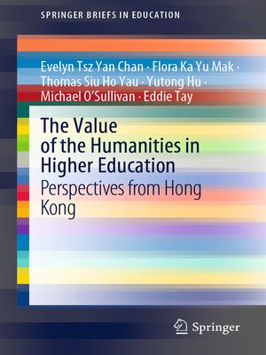 cover image of The Value of the Humanities in Higher Education